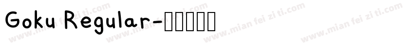 Goku Regular字体转换